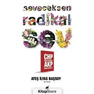 Seveceksen Radikal Sev - Ateş İlyas Başsoy