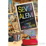 Sevgi Alemi - Sevgi Akarçeşme