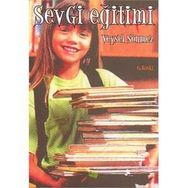 SEVGI EĞİTİMİ - VEYSEL SÖNMEZ