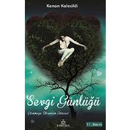 SEVGI GÜNLÜĞÜ - KENAN KALECIKLI