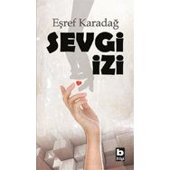 Sevgi İzi Eşref Karadağ