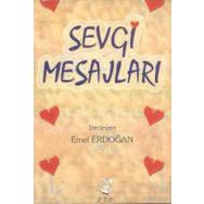 SEVGI MESAJLARI - EMEL ERDOĞAN