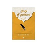 Sevgi Öğretmeni - Sinan Yağmur