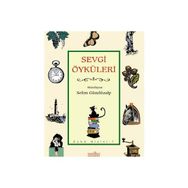 SEVGI ÖYKÜLERİ - 1 - SELIM GÜNDÜZALP