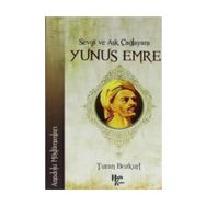 Sevgi Ve Aşk Çağlayanı Yunus Emre - Turan Bozkurt