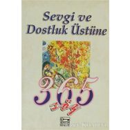 SEVGI VE DOSTLUK ÜSTÜNE 365 SÖZ - EVA SHAW