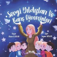 Sevgi Yıldızları ve Barış Güvercinleri - Büşra Kayhan