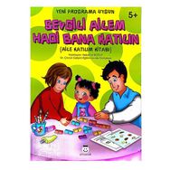 Sevgili Ailem Hadi Bana Katılın 5+ - Nebahat Boğut