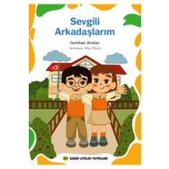 Sevgili Arkadaşlarım - Sadık Uygun Yayınları