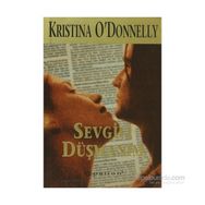 SEVGILI DÜŞMANIM - KRISTINA O`DONNELLY