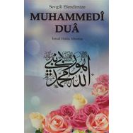 Sevgili Efendimize Muhammedi Dua - Hacı İsmail Hakkı Altuntaş