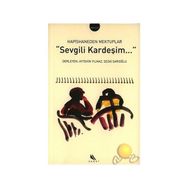 Sevgili Kardeşim... Hapishaneden Mektuplar - Aytekin Yılmaz Sezai Sarıoğlu