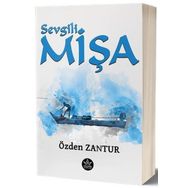 Sevgili Mişa - Özden Zantur
