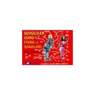 SEVGILILIER GÜNÜ FIKRA VE ŞAKALARI - GENEL