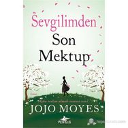 SEVGILIMDEN SON MEKTUP - JOJO MOYES