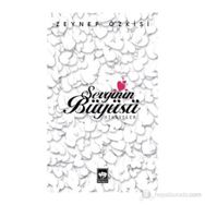 SEVGININ BÜYÜSÜ - ZEYNEP ÖZKIŞI