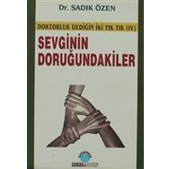 SEVGININ DORUĞUNDAKİLER - SADIK ÖZEN