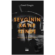 Sevginin Kayıp İzinde - Cemil Cengiz