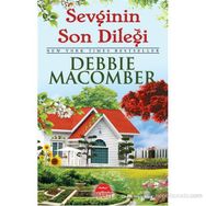 Sevginin Son Dileği - Debbie Macomber