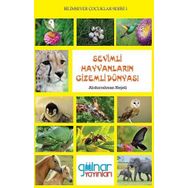 Sevimli Hayvanların Gizemli Dünyası - Abdurrahman Neşeli