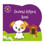 Sevimli Köpek Bobi Bebek Masal Kitabı Net Çocuk Yayınları