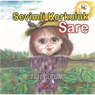 Sevimli Korkuluk Sare - Filiz Güldal