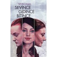 Sevince Gidince Bitince - Nevin Onan