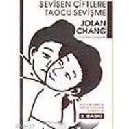 SEVİŞEN ÇİFTLERE TAOCU SEVİŞME - JOLAN CHANG