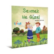 Sevmek Ne Güzel - Nuretşan Çağlaroğlu