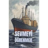 Sevmeyi Öğrenmek - Lütfi Can Üstel