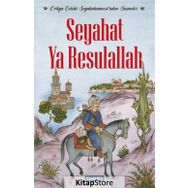 Seyahat Ya Resulallah / Evliya Çelebi