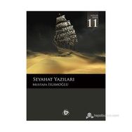 SEYAHAT YAZILARI - MUSTAFA İSLAMOĞLU