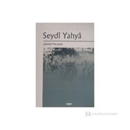 SEYDI YAHYA - ŞEMSETTİN SAMI