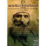 Şeyh Hacı Fevzi Efendi - Kadir Aşcı