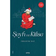 Şeyh Ve Kilise - İbrahim Baz