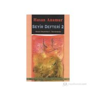 SEYIR DEFTERI 2 OYUN ELEŞTİRİLERİ - İNCELEMELER - HASAN ANAMUR