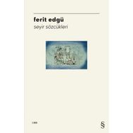 Seyir Sözcükleri - Ferit Edgü