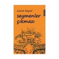 Seymenler Çıkmazı - Samet Baysal