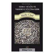 Seyr u Süluk ve Vahdet-i Vücuda Dair Levayih - molla cami molla cami