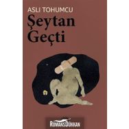 ŞEYTAN GEÇTİ - ASLI TOHUMCU