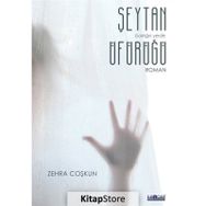 Şeytan Üfürüğü / Zehra Coşkun