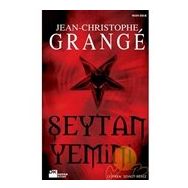 ŞEYTAN YEMINI - JEAN-CHRISTOPHE GRANGE