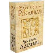 Şeytanın Azizleri Kutsal Asanın Laneti - Yavuz Selim Pınarbaşı - Da Vinci Publishing