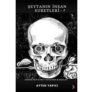Şeytanın İnsan Suretleri 1 Kitap