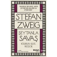 Şeytanla Savaş - Stefan Zweig