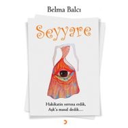 Seyyare - Belma Balcı