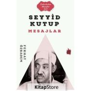 Seyyid Kutub Mesajlar Ferhat Özbadem