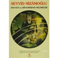 Seyyid Nizamoğlu Hayatı ve Divanı'ndan Seçmeler