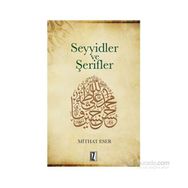 Seyyidler ve Şerifler - Mithat Eser