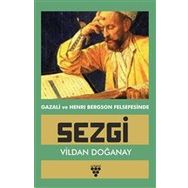 Sezgi - Gazali ve Henri Bergson Felsefesinde - Vildan Doğanay